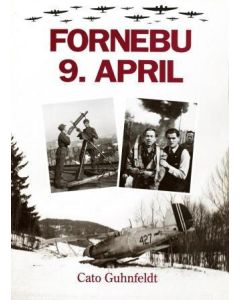 Fornebu 9. april Cato Guhnfeldt