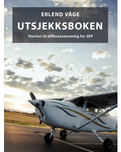 Utsjekksboken - Teorien til differansetrening for SEP Erlend Våge