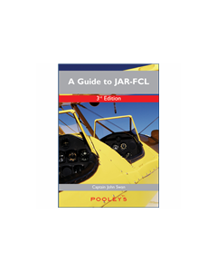 A guide to JAR-FCL 3rd Edition