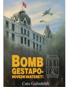 Bomb Gestapo hovedkvarteret