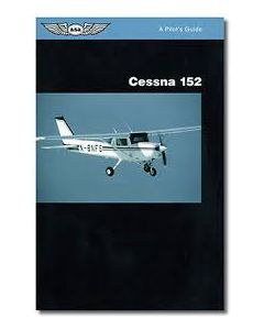 Cessna 152 A Pilots Guide