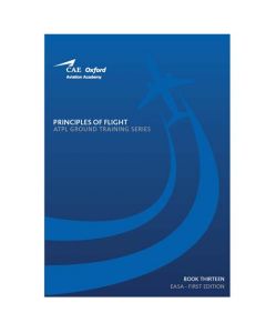 Oxford ATPL Ground Training Series VOL 13 - Principles of Flight