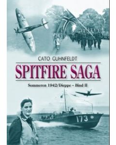 Spitfire Saga - Sommeren 1942/Dieppe Bind 2