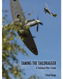 Taming a taildragger - A Tailwheel Pilot's Guide